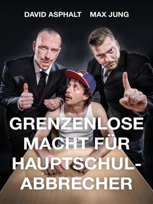 cover image of Grenzenlose Macht für Hauptschulabbrecher